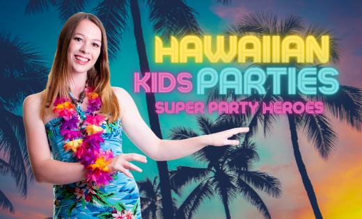 Hula Girl Kids Parties Birthday Game Show Super Party Heroes Brisbane Gold Coast Hawaiian Island