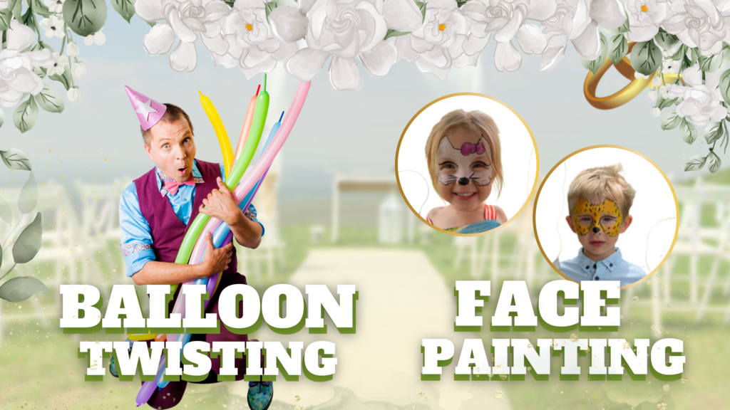 Wedding - Face Painting & Balloon Twisting
